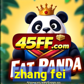 zhang fei - the abandoned son